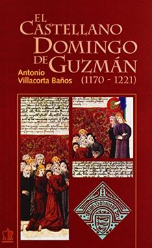 portada El castellano Domingo de Guzmán (1170-1221)