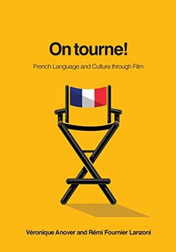 portada On Tourne! French Language and Culture Through Film (en Inglés)