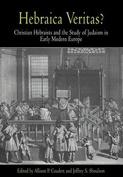 portada Hebraica Veritas? Christian Hebraists and the Study of Judaism in Early Modern Europe (en Inglés)