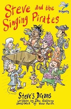 portada Steve and the Singing Pirates: 2 (Steve's Dreams) (in English)