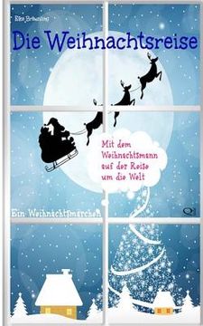 portada Die Weihnachtsreise: Ein Adventsmärchen für 24 Tage (in German)