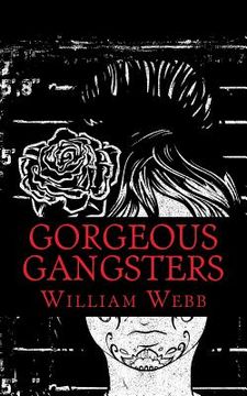 portada Gorgeous Gangsters (en Inglés)