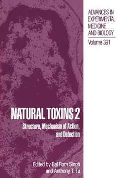 portada natural toxins 2: structure, mechanism of action, and detection