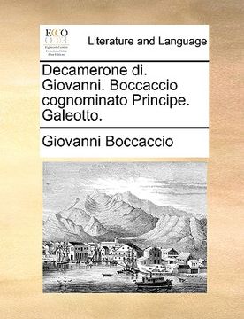 portada Decamerone di. Giovanni. Boccaccio cognominato Principe. Galeotto. (en Italiano)