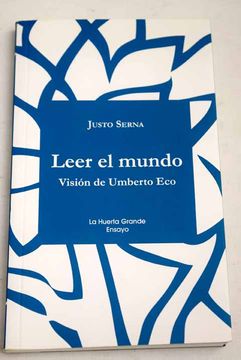 portada Leer el mundo: visión de Umberto Eco