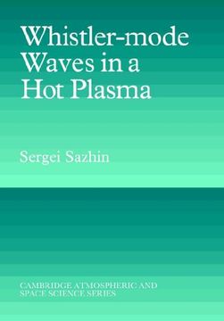 portada Whistler-Mode Waves in a hot Plasma (Cambridge Atmospheric and Space Science Series) (in English)