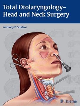 portada Total Otolaryngology-Head and Neck Surgery (en Inglés)