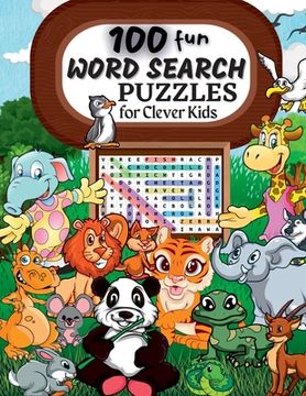 portada 100 Word Search Puzzles: Word Search Puzzle Book ages 6-8 9-12 Word for Word Wonder Words Activity for Children 4, 5, 6, 7 and 8 (Fun Learning (in English)