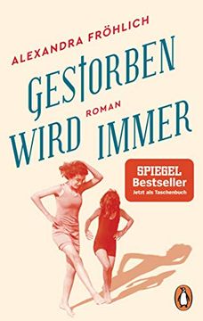 portada Gestorben Wird Immer: Roman (en Alemán)
