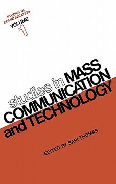 portada studies in communication, volume 1: studies in mass communication and technology (en Inglés)