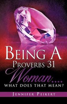 portada being a proverbs 31 woman....what does that mean?