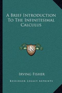 portada a brief introduction to the infinitesimal calculus