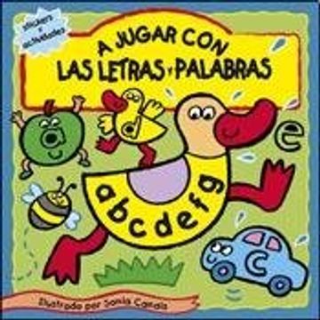 portada A Jugar con las Letras y Palabras (in Spanish)