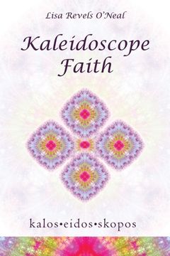 portada Kaleidoscope Faith (en Inglés)