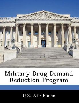 portada military drug demand reduction program (en Inglés)