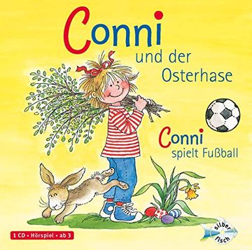 portada Schneider, Liane: Conni und der Osterhase / Conni Spielt Fußball, 1 Audio-Cd (in German)