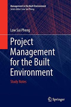 portada Project Management for the Built Environment: Study Notes (Management in the Built Environment)
