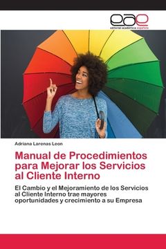portada Manual de Procedimientos Para Mejorar los Servicios al Cliente Interno (in Spanish)