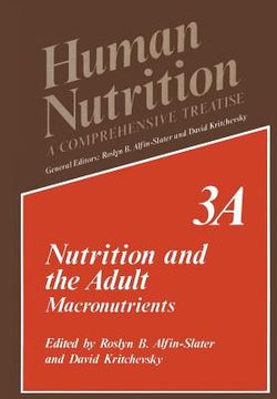 portada Nutrition and the Adult: Macronutrients Volume 3a (en Inglés)