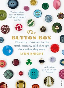 portada The Button Box: The Story of Women in the 20th Century Told Through the Clothes They Wore