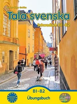 portada Tala Svenska - Schwedisch B1-B2: Übungsbuch