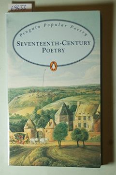 portada Selected Seventeenth Century Poetry (Penguin Popular Classics)