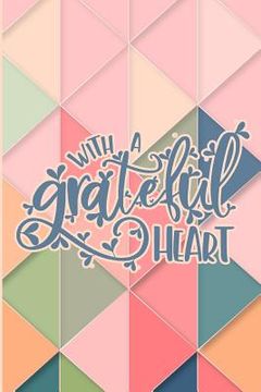 portada With a Grateful Heart (en Inglés)