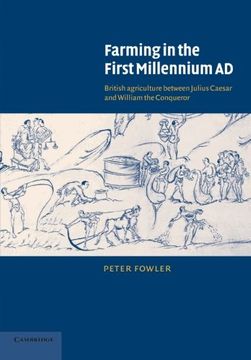 portada Farming in the First Millennium ad: British Agriculture Between Julius Caesar and William the Conqueror (en Inglés)