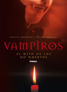 portada Vampiros: El Mito de los no Muertos