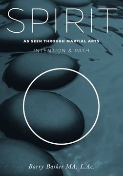 portada Spirit: Intention & Path as Seen Through Martial Arts