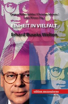 portada Einheit in Vielfalt: Erhard Buseks Welten,