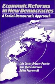portada Economic Reforms in New Democracies: A Social-Democratic Approach (en Inglés)