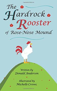 portada The Hardrock Rooster of Rose-Nose Mound