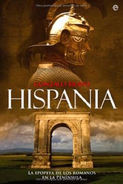 portada Hispania: La Epopeya de los Romanos en la Península (in Spanish)