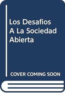 portada Los Desafios a la Sociedad Abierta (in Spanish)