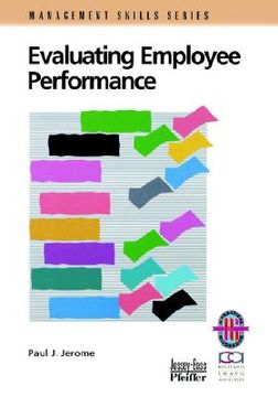 portada evaluating employee performance: a practical guide to assessing performance (en Inglés)