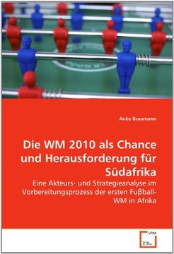 portada Die WM 2010 als Chance und Herausforderung für Südafrika
