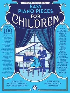portada Easy Piano Pieces for Children: Everybody's Favorite Series (en Inglés)