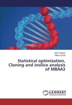 portada Statistical optimization, Cloning and insilico analysis of MBAA3