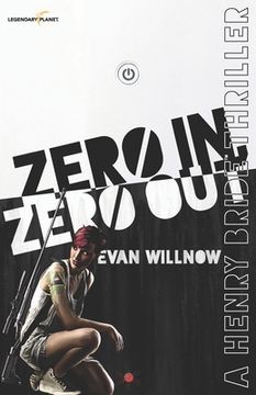 portada Zero In, Zero Out (in English)