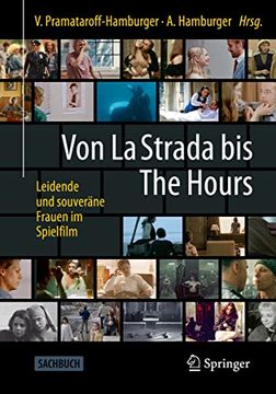 portada Von la Strada bis the Hours. Leidende und Souveräne Frauen im Spielfilm. (in German)