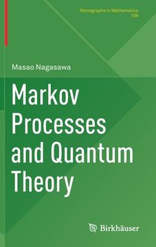 portada Markov Processes and Quantum Theory (en Inglés)