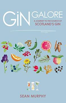 portada Gin Galore: A Journey to the Source of Scotland's gin (en Inglés)