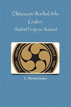 portada Okinawan Martial Arts Center; Student Progress Manual (en Inglés)