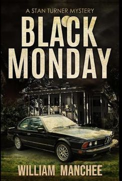 portada Black Monday: A Stan Turner Mystery (en Inglés)