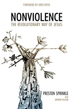 portada Nonviolence: The Revolutionary way of Jesus (en Inglés)