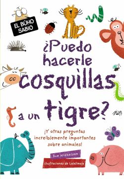 portada Puedo Hacerle Cosquillas a un Tigre? (in Spanish)