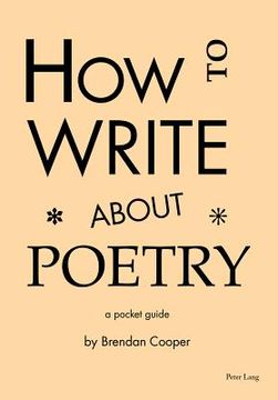 portada How to Write About Poetry: A Pocket Guide