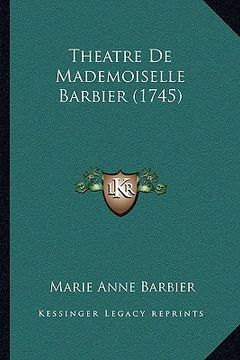 portada Theatre De Mademoiselle Barbier (1745) (en Francés)