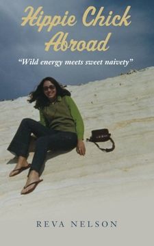 portada Hippie Chick Abroad: Wild energy meets sweet naivety